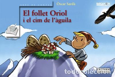 Libros: El follet Oriol i el cim de l'&agrave;guila- 9788448917852