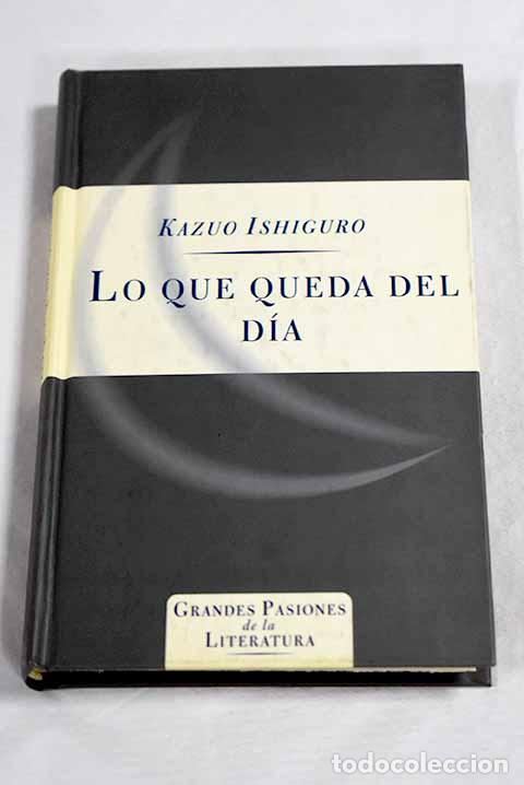 Libros: Lo que queda del d&iacute;a.- Ishiguro, Kazuo - Foto 1