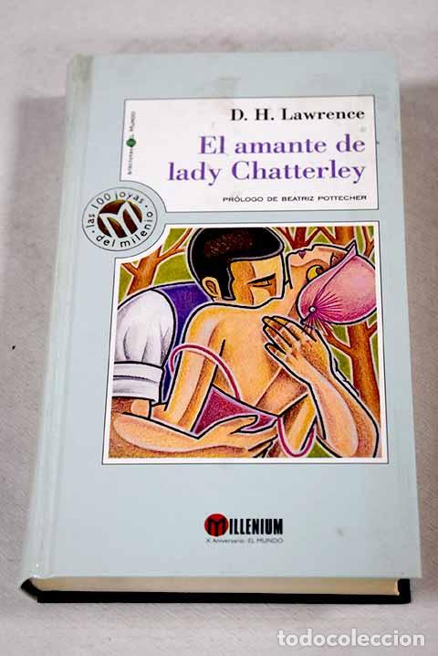 Libros: El amante de lady Chatterley.- Lawrence, D. H. - Foto 1