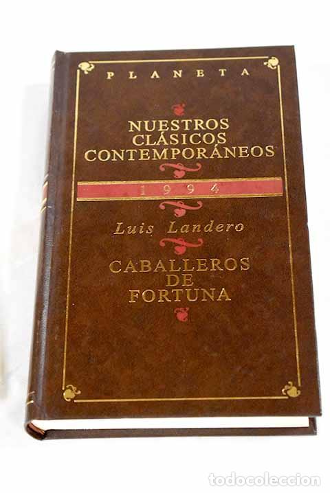 Libros: Caballeros de fortuna.- Landero, Luis - Foto 1