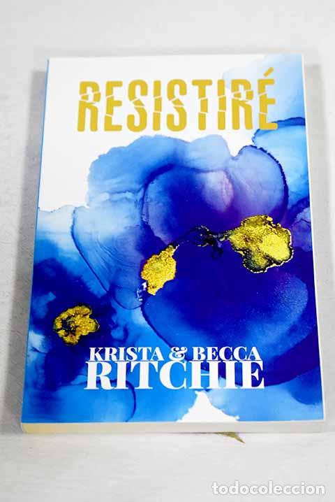 B&uuml;cher: Resistir&eacute;: Ritchie, Krista.- Ritchie, Krista