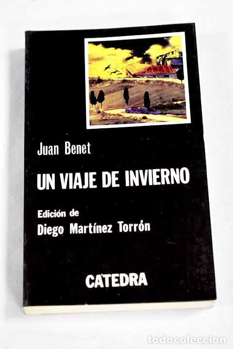 Libros: Un viaje de invierno.- Benet, Juan - Foto 1