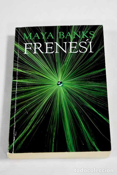 B&uuml;cher: Frenes&iacute;: Banks, Maya.- Banks, Maya