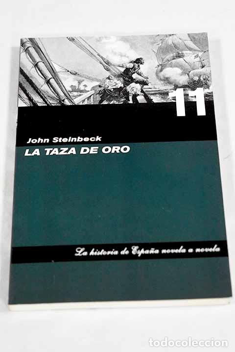 Libri di seconda mano: La taza de oro: vida de sir Henry Morgan, bucanero, con ocasionales referencias a la historia