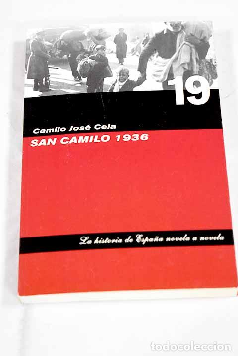 books: V&iacute;speras, festividad y octava de San Camilo del a&ntilde;o 1936 en Madrid.- Cela, Camilo Jos&eacute;