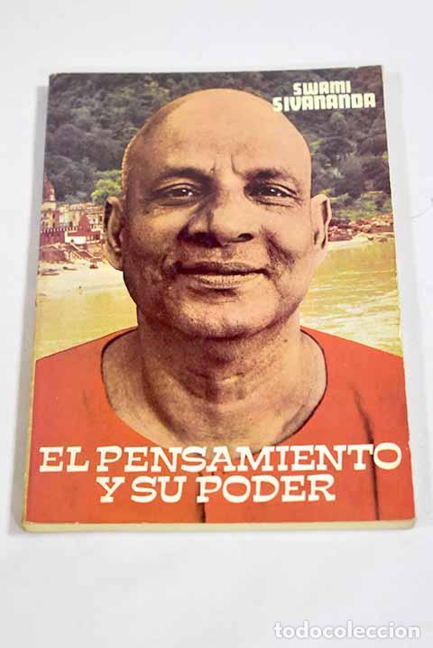 Libros: El pensamiento y su poder.- Sivananda, Swami - Foto 1