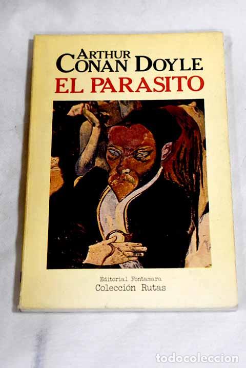 books: El par&aacute;sito ; El vampiro de Sussex.- Conan-Doyle, Arthur