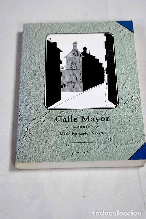 books: Calle Mayor: Fernandez Navarro, Mario.- Fernandez Navarro, Mario