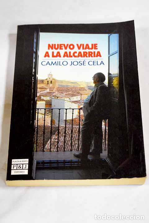 Libri di seconda mano: Nuevo viaje a la Alcarria.- Cela, Camilo Jos&eacute;
