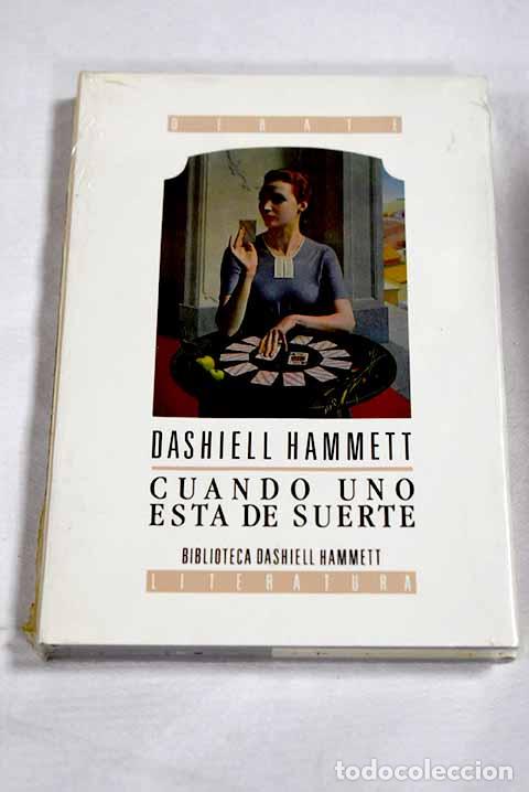 books: Cuando uno est&aacute; de suerte.- Hammett, Dashiell
