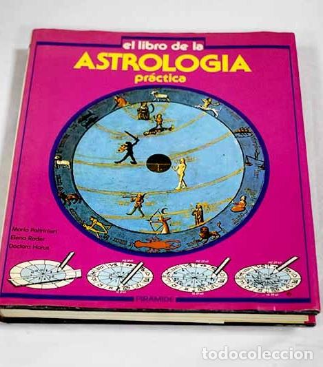 Libros: El libro de la astrolog&iacute;a pr&aacute;ctica.- Paltrinieri, Mario