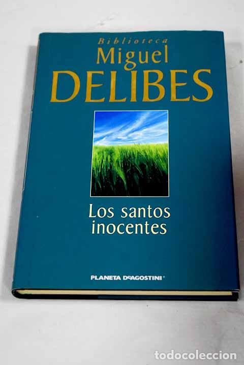 Libros: Los santos inocentes.- Delibes, Miguel - Foto 1