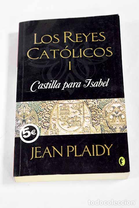 Libros: Castilla para Isabel.- Plaidy, Jean - Foto 1