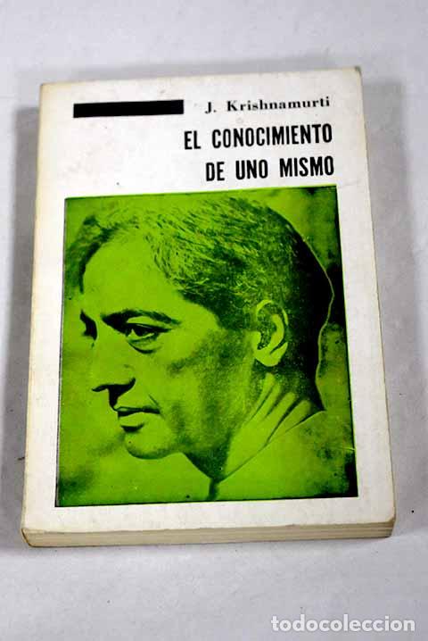 Libros: El conocimiento de uno mismo.- Krishnamurti - Foto 1