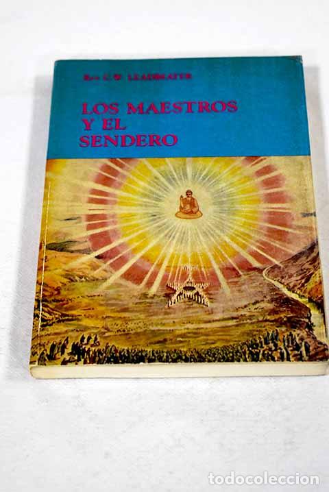 Libros: Los maestros y el sendero.- Leadbeater, C. W. - Foto 1