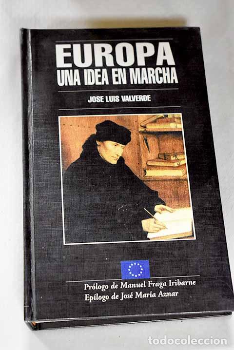 books: Europa, una idea en marcha.- Valverde, Jos&eacute; Luis