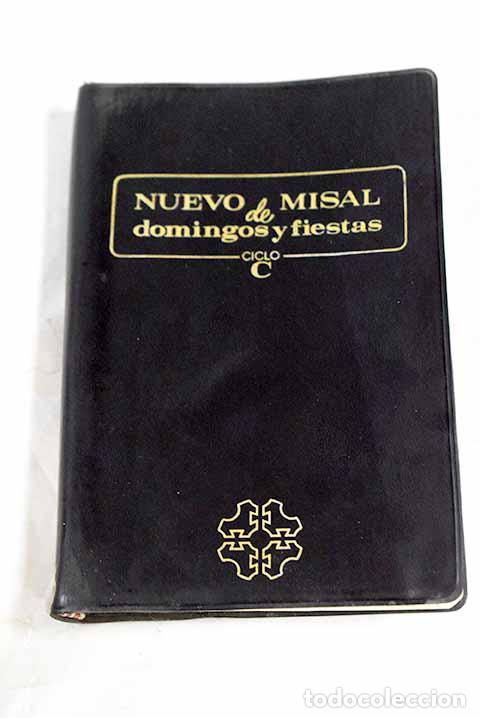 Libri di seconda mano: Nuevo Misal de Domingos y fiestas: ciclo C