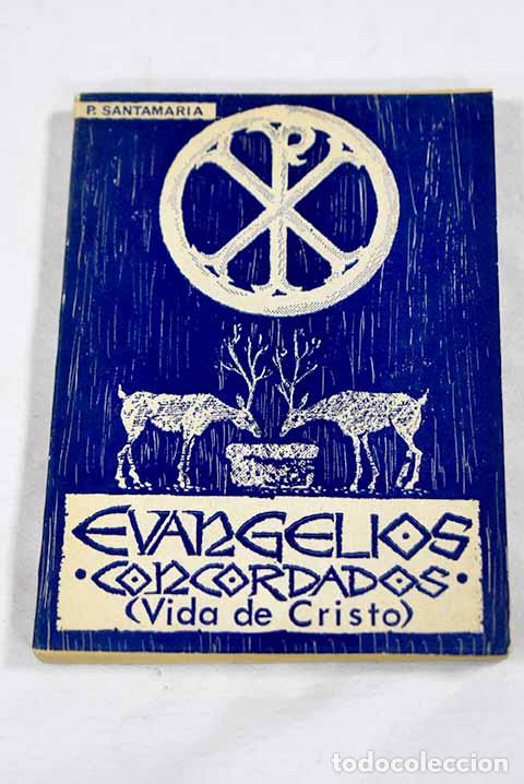 Libri di seconda mano: Evangelios concordados