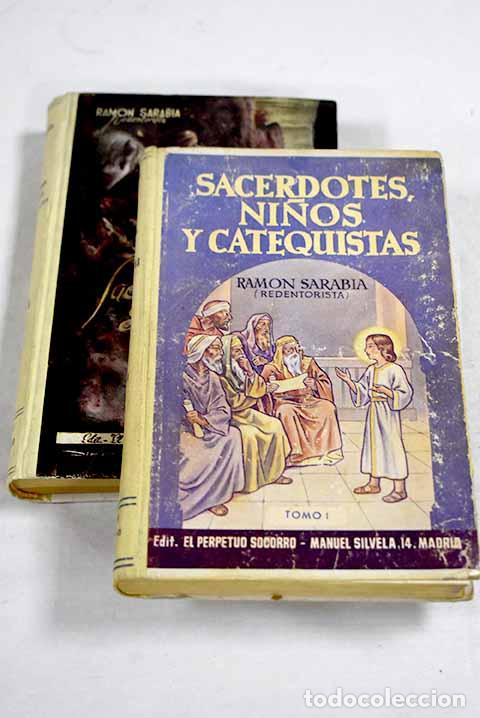 Libros: Sacerdotes, ni&ntilde;os y catequistas: los mandamientos de la ley de Dios.- Sarabia, Ram&oacute;n