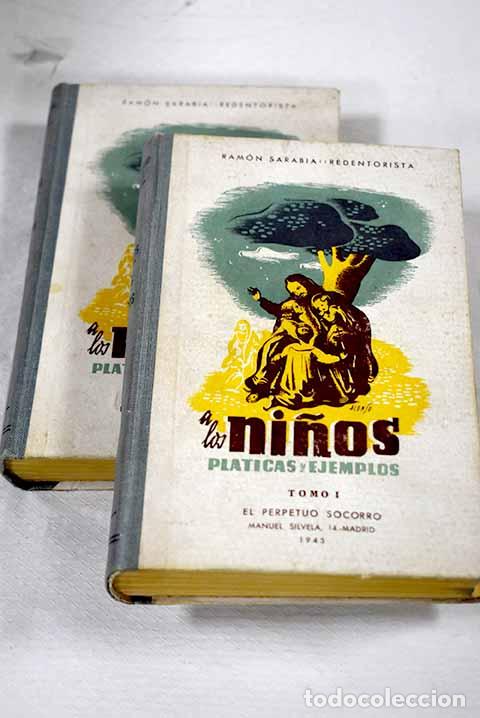 Libros: A los ni&ntilde;os: pl&aacute;ticas y ejemplos.- Sarabia, Ram&oacute;n - Foto 1