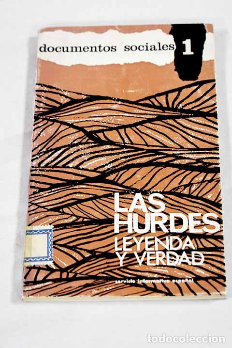 Livres: Las Hurdes: leyenda y verdad.- Vega, Leandro de la