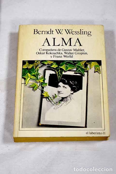 Livres: Alma: Wessling, Berndt W..- Wessling, Berndt W.