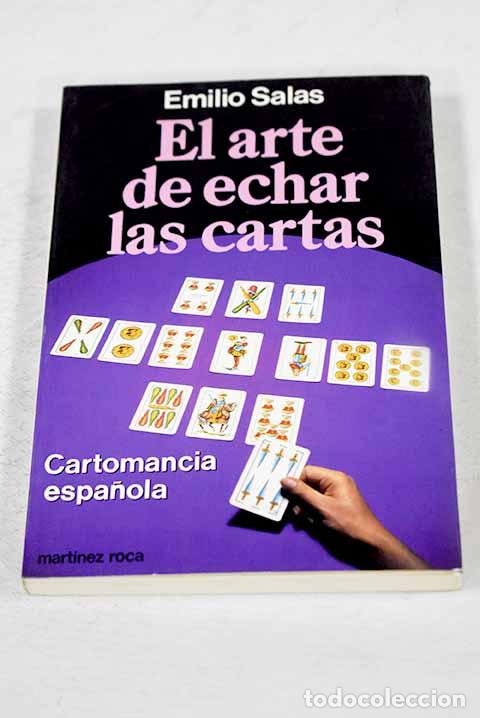 books: El arte de echar las cartas: cartomancia espa&ntilde;ola.- Salas, Emilio