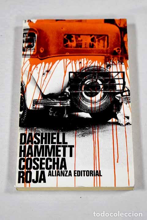 Libros: Cosecha roja: Hammett, Dashiell.- Hammett, Dashiell
