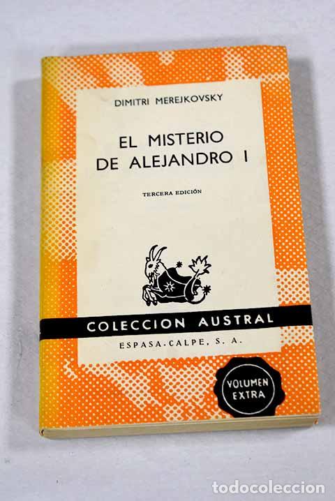 Libros: El misterio de Alejandro I.- Merezhkovski, Dmitri