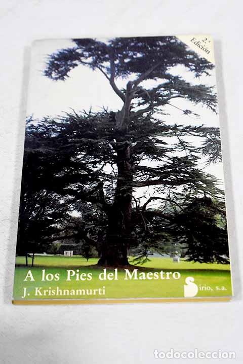 Libros: A los pies del maestro.- Krishnamurti, Jiddu