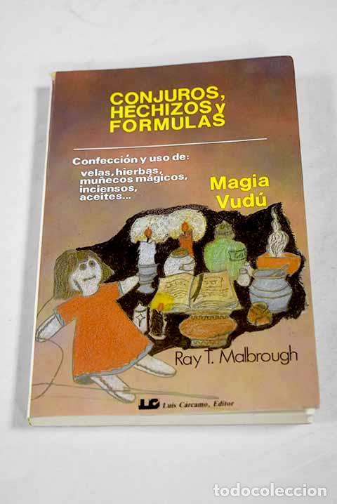 Libros: Conjuros, hechizos y f&oacute;rmulas: para la confecci&oacute;n y uso del gris-gris, velas de hierbas