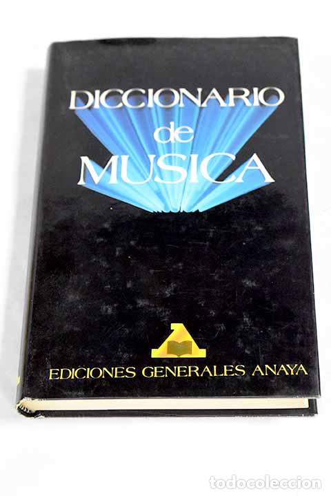 Libros: Diccionario de m&uacute;sica