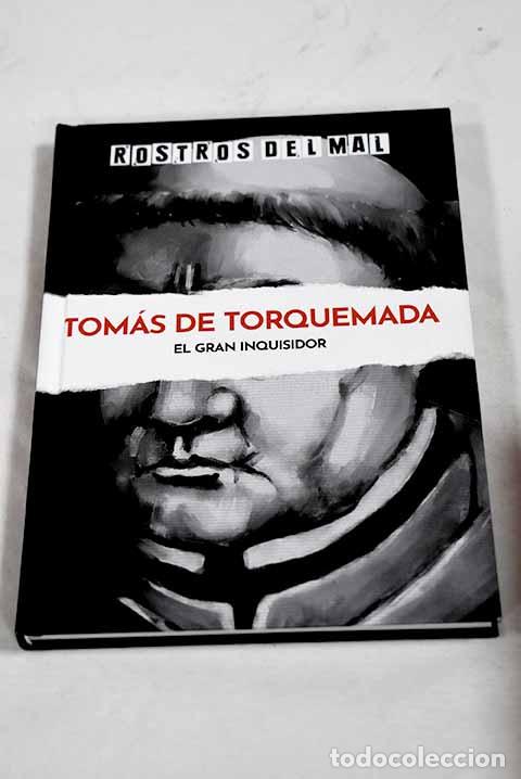 Libros: Tom&aacute;s de Torquemada: el gran inquisidor.- Moreno, Juan Carlos