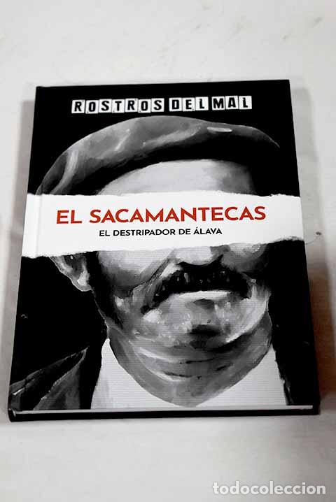 Libros: El sacamantecas: el destripador de &Aacute;lava.- Ba&ntilde;os, Gisela