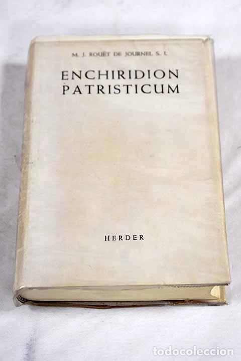 Libros: Enchiridion Patristicum: loci ss. patrum, doctorum scriptorum ecclesiastocorum