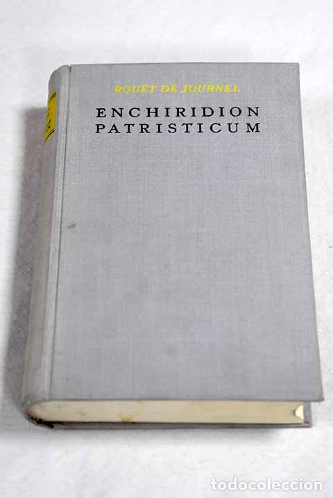 Libros: Enchiridion Patristicum: loci ss. patrum, doctorum scriptorum ecclesiastocorum - Foto 1