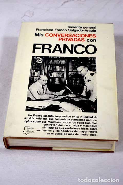 B&uuml;cher: Mis conversaciones privadas con Franco.- Franco Salgado-Araujo, Francisco