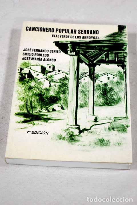 B&uuml;cher: Cancionero popular serrano: (Valverde de los Arroyos)