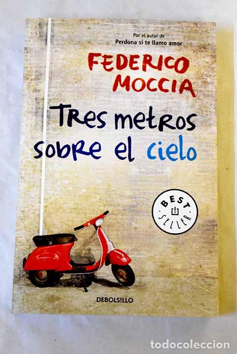 Livros em segunda m&atilde;o: Tres metros sobre el cielo.- Moccia, Federico