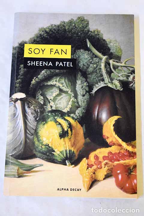 B&uuml;cher: Soy fan: Patel, Sheena.- Patel, Sheena
