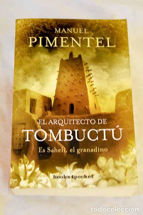 Libros: El arquitecto de Tombuct&uacute;.- Pimentel, Manuel - Foto 1