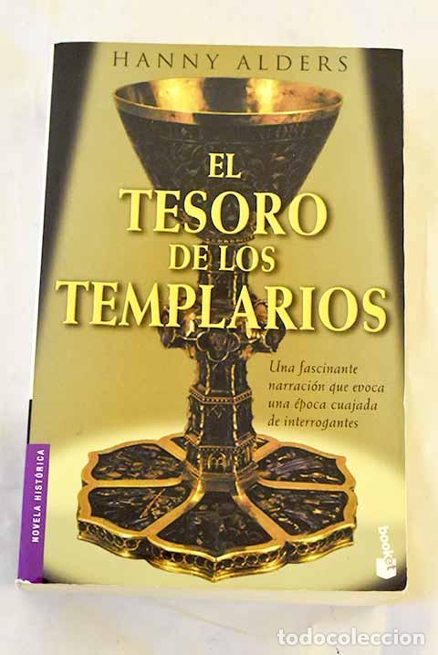 B&uuml;cher: El tesoro de los templarios.- Alders, Hanny