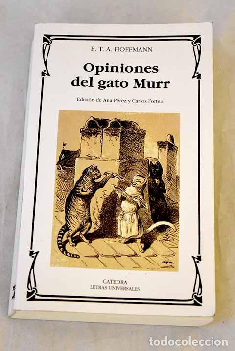 Libros: Opiniones del gato Murr.- Hoffmann, Ernst T. A. - Foto 1