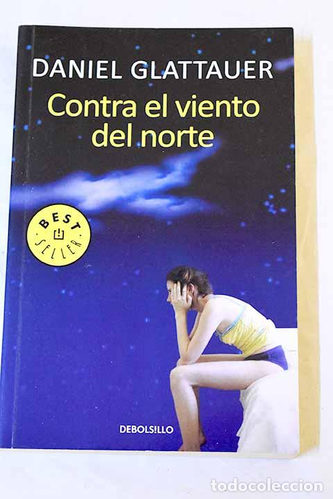 Livros em segunda m&atilde;o: Contra el viento del norte.- Glattauer, Daniel