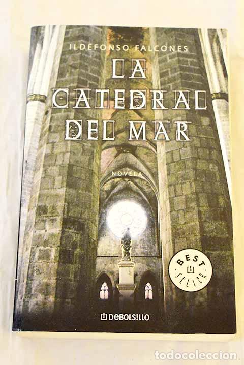 Libri di seconda mano: La catedral del mar: Falcones, Ildefonso.- Falcones, Ildefonso