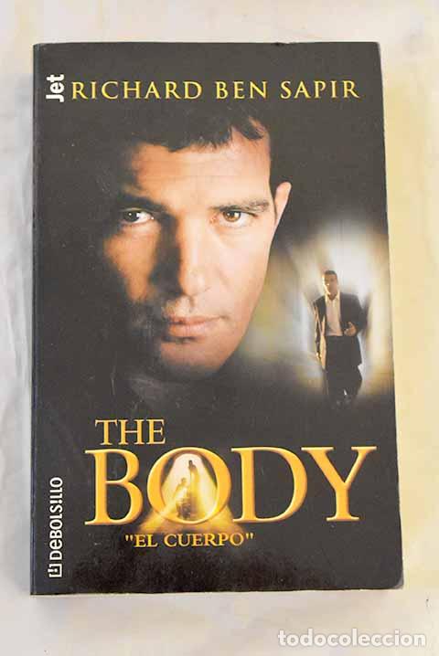 Libri di seconda mano: The body: El cuerpo.- Sapir, Richard Ben