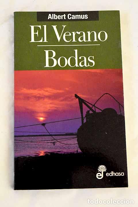 Libri di seconda mano: El verano; Bodas: Camus, Albert.- Camus, Albert