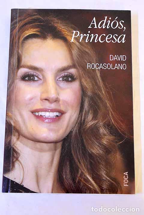 B&uuml;cher: Adi&oacute;s, princesa: Rocasolano, David.- Rocasolano, David