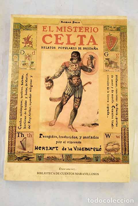 Livres: El misterio celta: (Barzaz Breiz) : relatos populares de Breta&ntilde;a