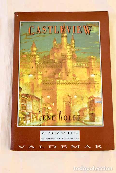 Libros: Castleview: Wolfe, Gene.- Wolfe, Gene